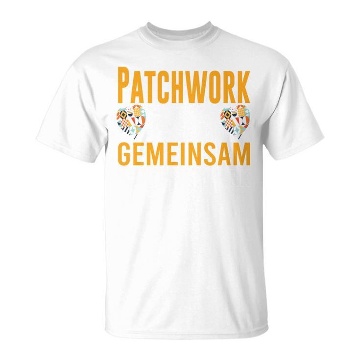 Patchwork Papa Gemeinsam Sind Wir Stark Bonus Papa Spruch T-Shirt