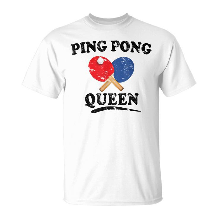 Ping Pong Queen  Table Tennis Paddle T-Shirt