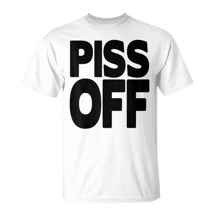Piss Off Graphic Go Away Yeah Right Black Letters T-Shirt