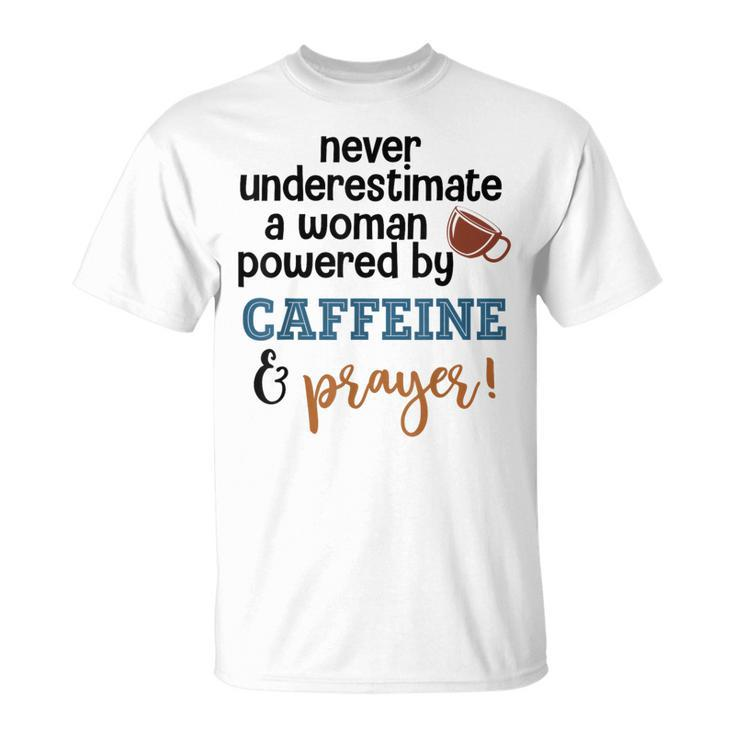Powered By Caffeine & Prayer T-Shirt