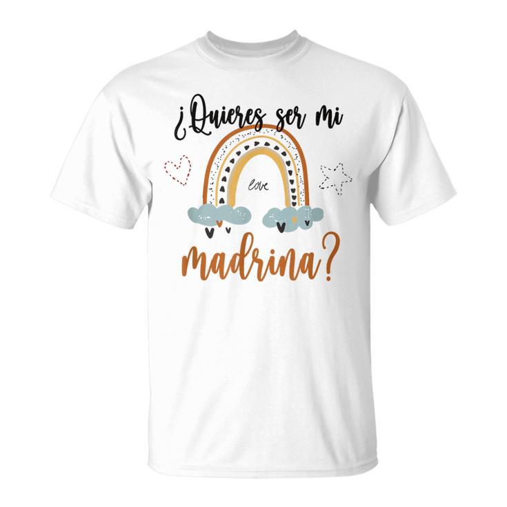 Quieres Ser Mi Madrina Godchild Niño Diciendo Mejor Madrina Camiseta unisex