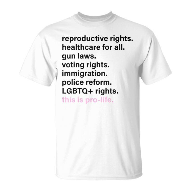 Reproductive Rights Healthcare For All Gun Laws T-Shirt