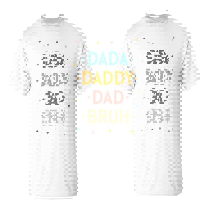 Retro Dada Daddy Dad Bruh Fathers Day T-Shirt