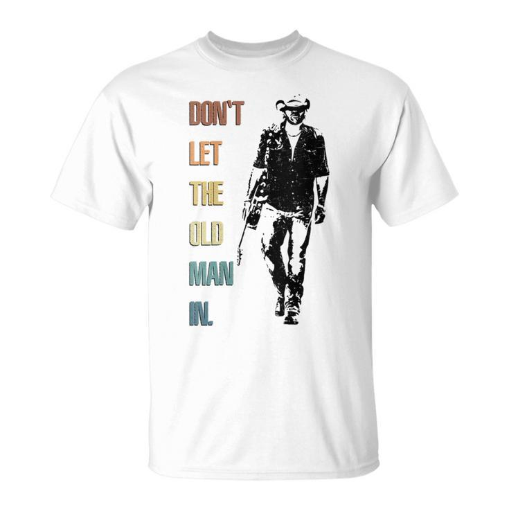 Retro Don't Let The Old Guitar Man In Appreciation Women T-Shirt