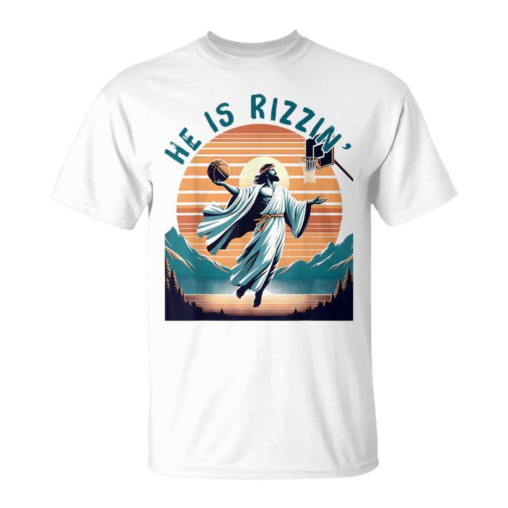 He Is Rizzin Basketball Jesus Retro Easter Christian T-Shirt