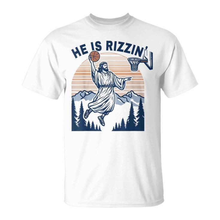 He Is Rizzin Jesus Playing Basketball Meme Christian T-Shirt