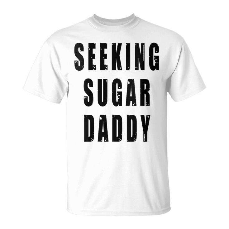 Seeking Sugar Daddy Dad Geburtstagatertag Papa Lustiger Witz Mit-Ausschnitt T-Shirt