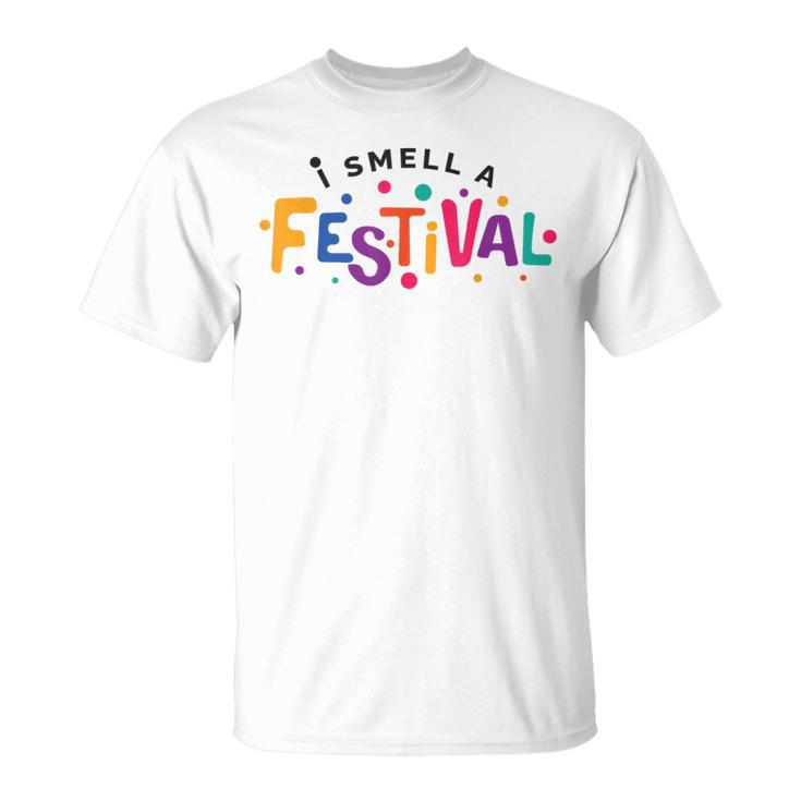 I Smell A Festival Music Cultural Party T-Shirt