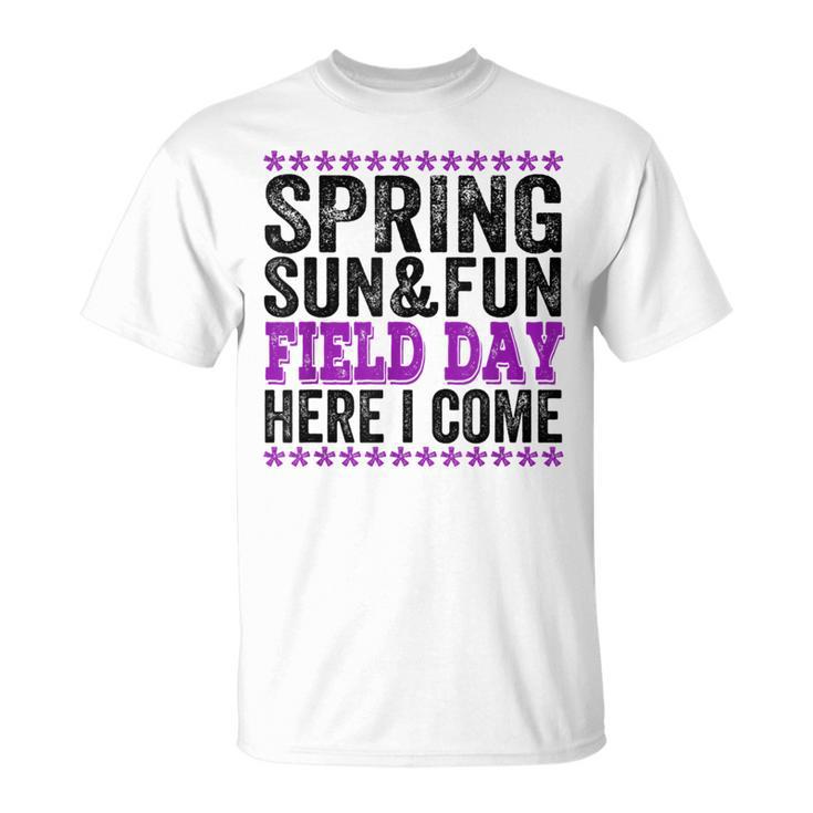 Spring Sun And Fun Quote For Teacher Field Day Pink T-Shirt