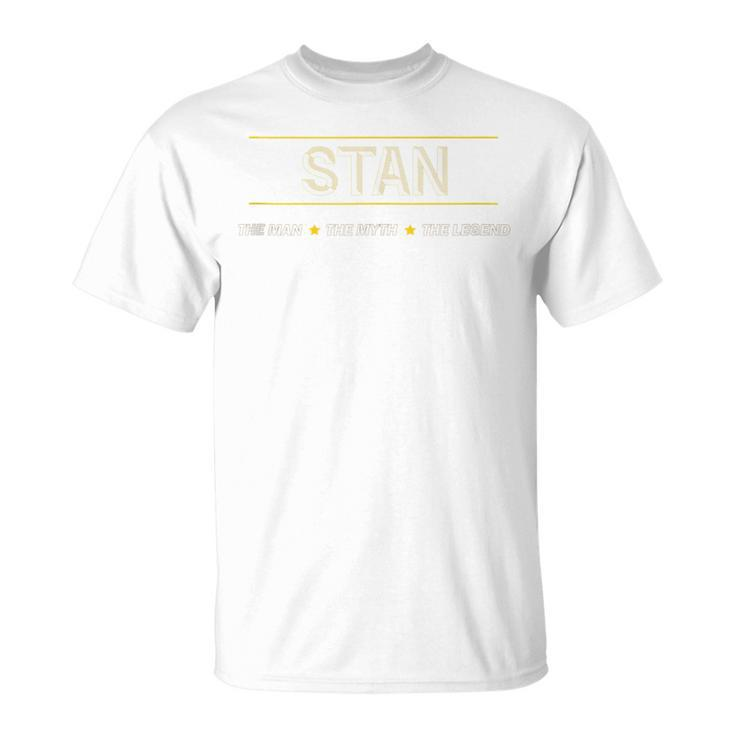 Stan The Man The Myth The Legend Boys Name T-Shirt