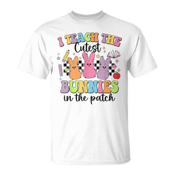 I Teach The Cutest Bunnies In The Patch Easter Teacher T-Shirt