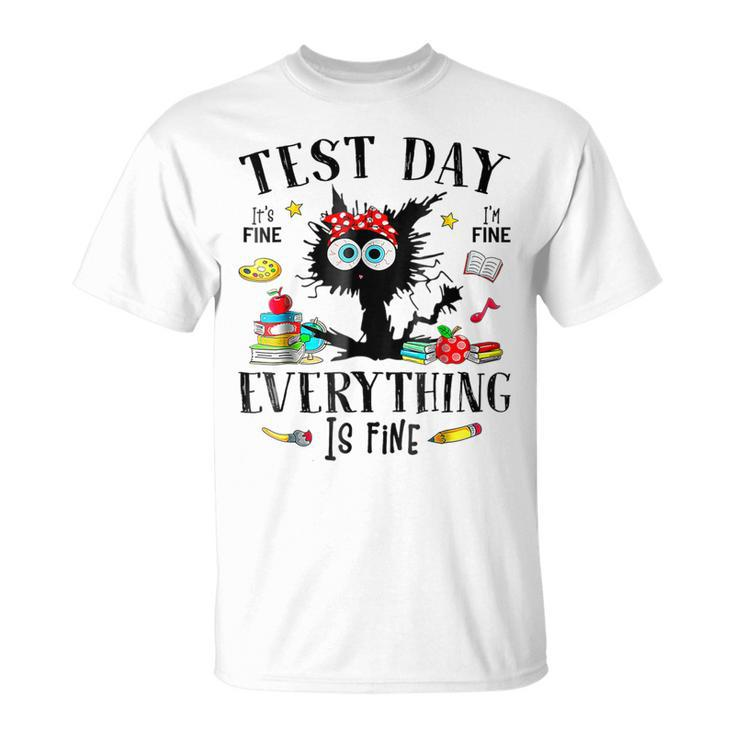 Test Day Stressed Teachers & Students Testing Cat T-Shirt