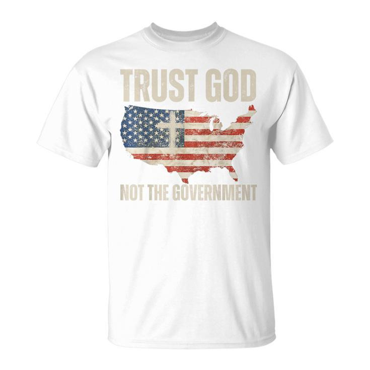 Trust God Not The Government Christian Faith America Flag T-Shirt