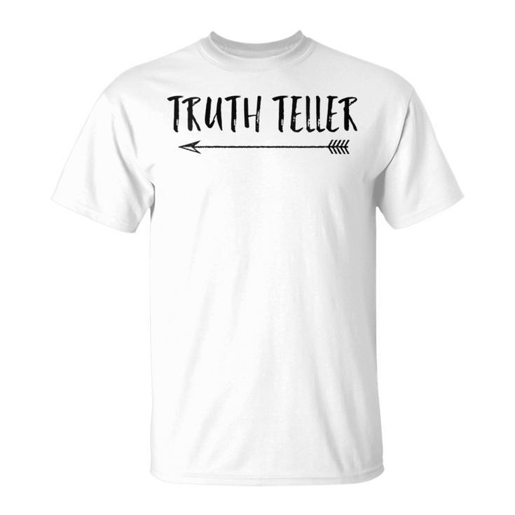 Truth Teller Distressed Arrow Trending T-Shirt