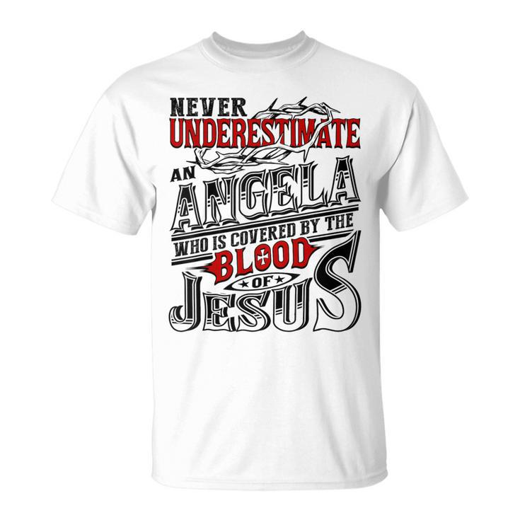 Never Underestimate Angela Family Name T-Shirt
