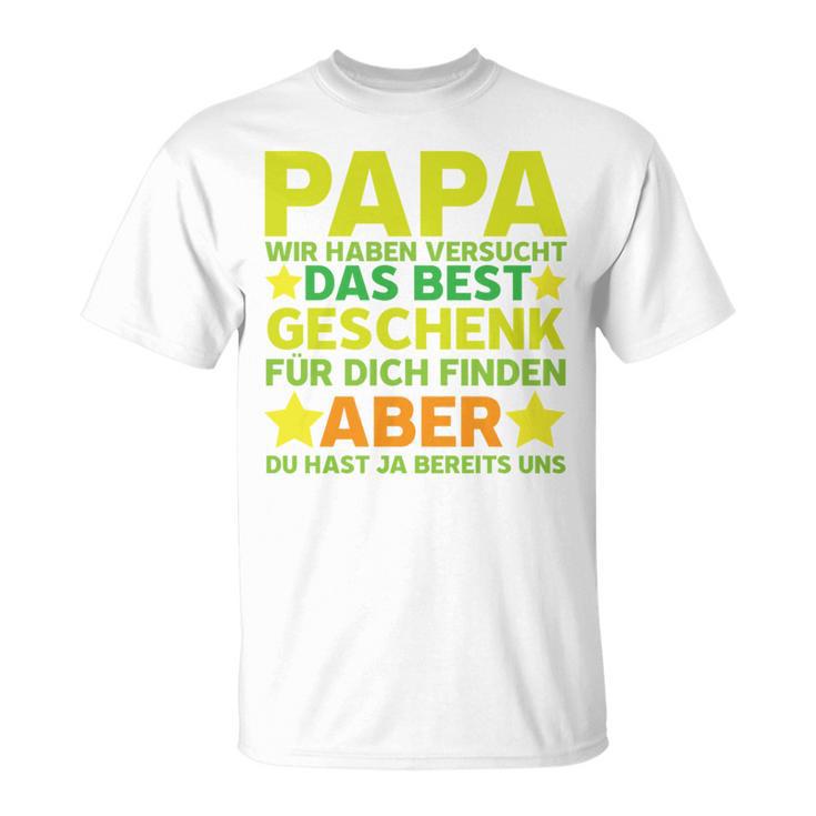 Vater Papaatertag Herrentag Tochhter T-Shirt