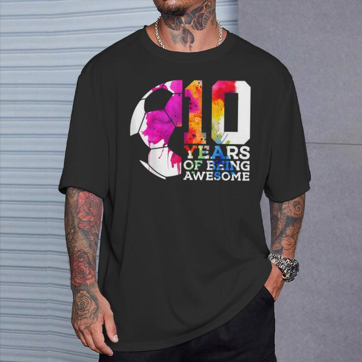 10 Years Of Being Awesome Soccer 10Th Birthday T-Shirt Gifts for Him