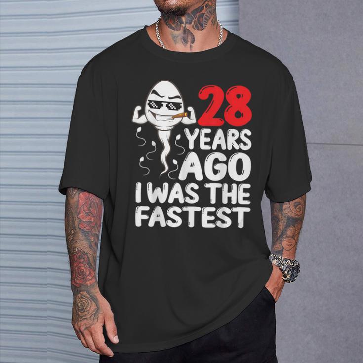 28Th Birthday Gag Dress 28 Years Ago I Was The Fastest T-Shirt Gifts for Him