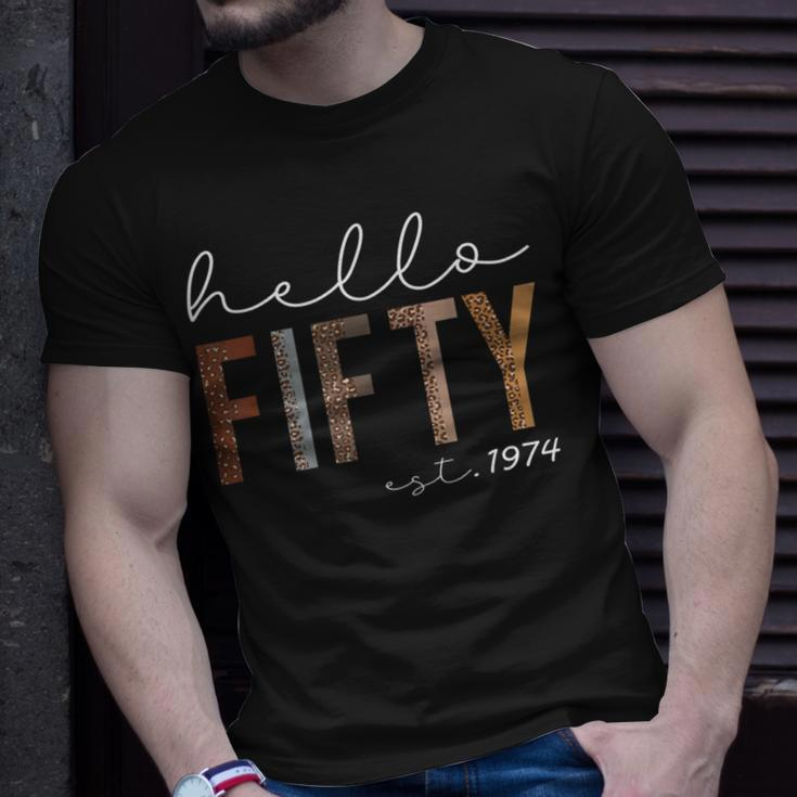 50Th Birthday Hello Fifty Hello 50 Est 1974 Women T-Shirt Gifts for Him