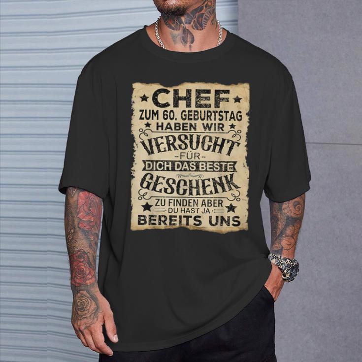 60 Birthday Chef Für Dich Das Beste Mann 60Ster T-Shirt Geschenke für Ihn