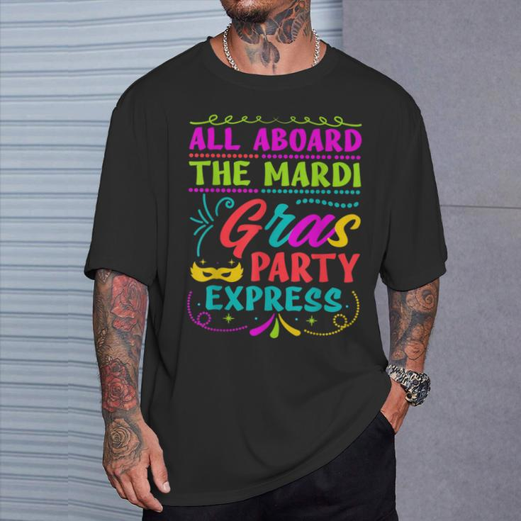 All Aboard The Mardi Gras Party Express Street Parade T-Shirt Gifts for Him