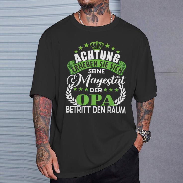 Achtung Seine Majestät Der Opa Father's Day Saying T-Shirt Geschenke für Ihn