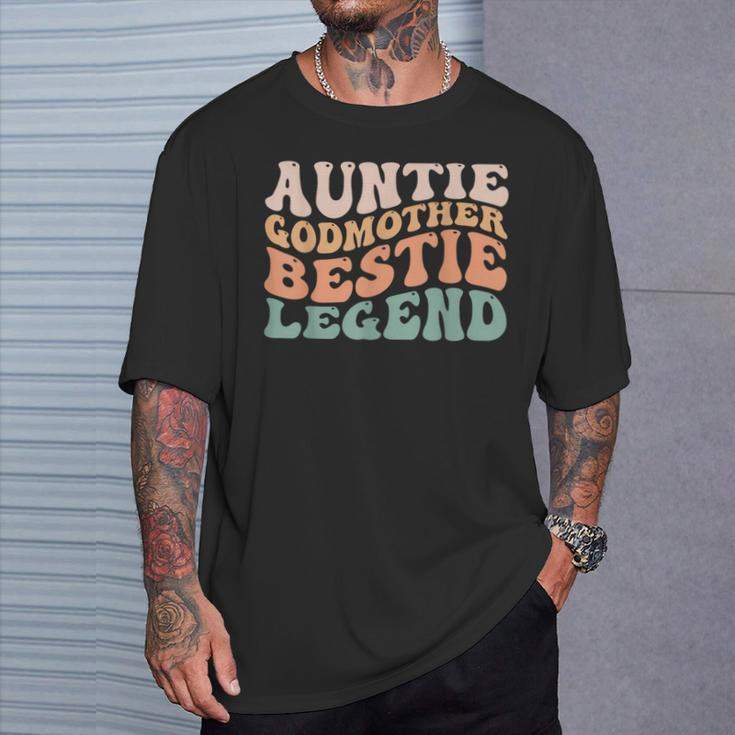 Aunt Auntie Godmother Bestie Legend T-Shirt Gifts for Him