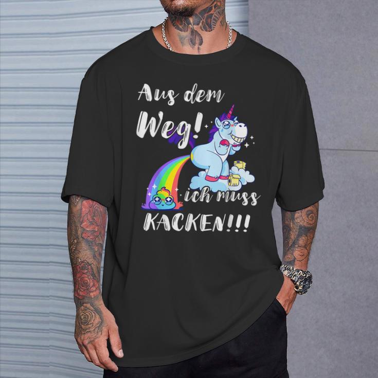 Aus Dem Weg Ich Muss Kacken With Kacken T-Shirt Geschenke für Ihn