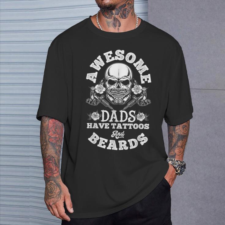 Awesome Dads Have Tattoos And Beards For Dad T-Shirt Gifts for Him