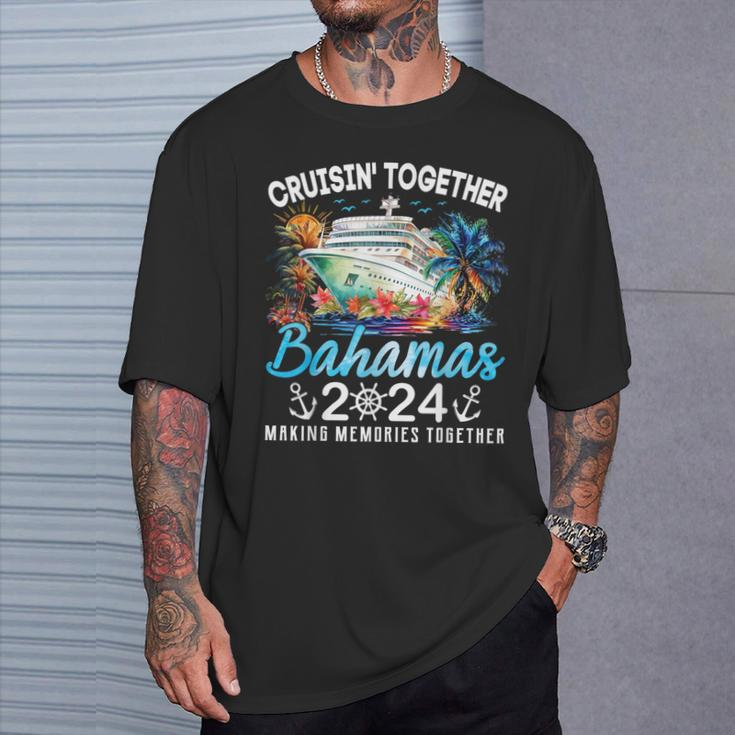Bahamas Cruise 2024 Family Vacation Cruisin Together Bahamas T-Shirt Gifts for Him