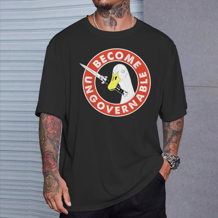 Become Ungovernable Goose Knife Quote T-Shirt Gifts for Him