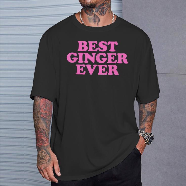 Best Ginger Ever Best Ginger Ever T-Shirt Geschenke für Ihn