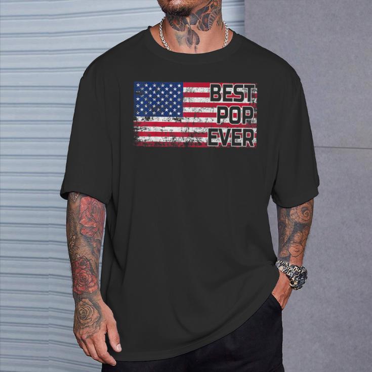 Best Pop Ever American Flag Dad Papa Opa Geschenk T-Shirt Geschenke für Ihn