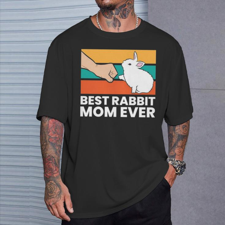 Best Rabbit Mom Ever Cute Bunny Rabbit Mom T-Shirt Gifts for Him