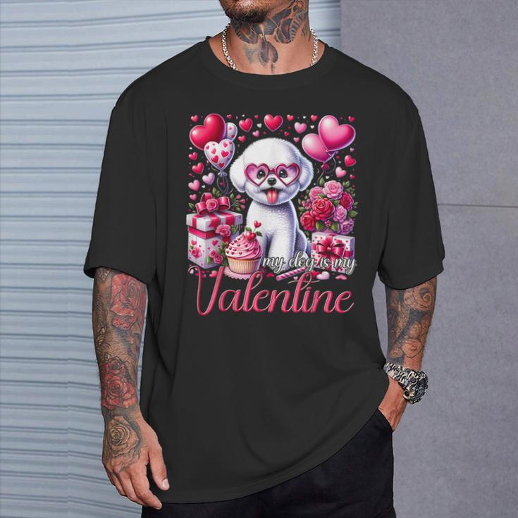 My Bichon Frise Is My Valentine Dogs Lovers Bichon T-Shirt Gifts for Him