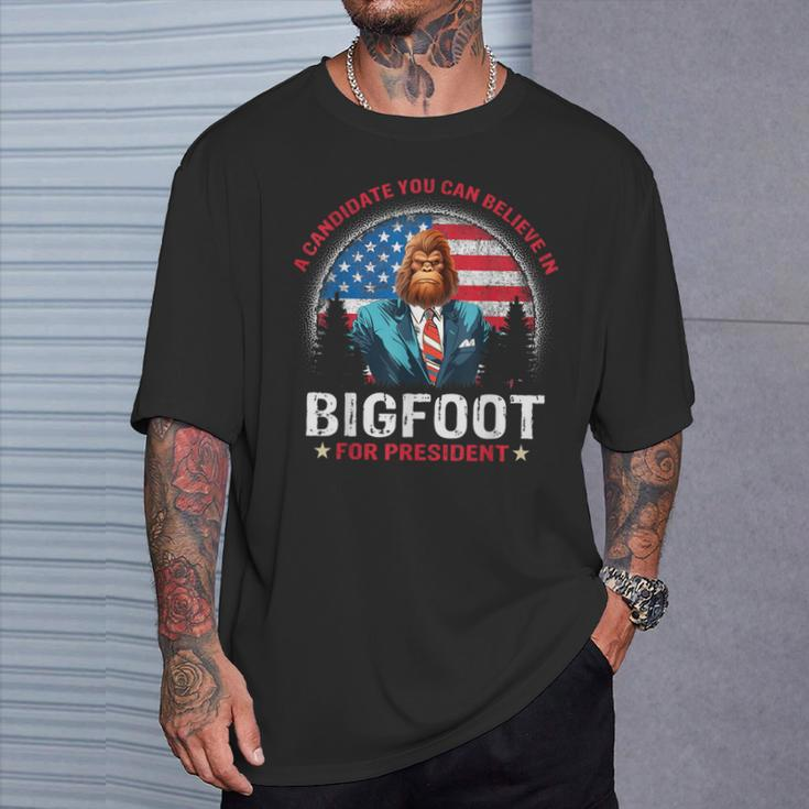 Bigfoot For President Believe Vote Elect Sasquatch Candidate T-Shirt Gifts for Him