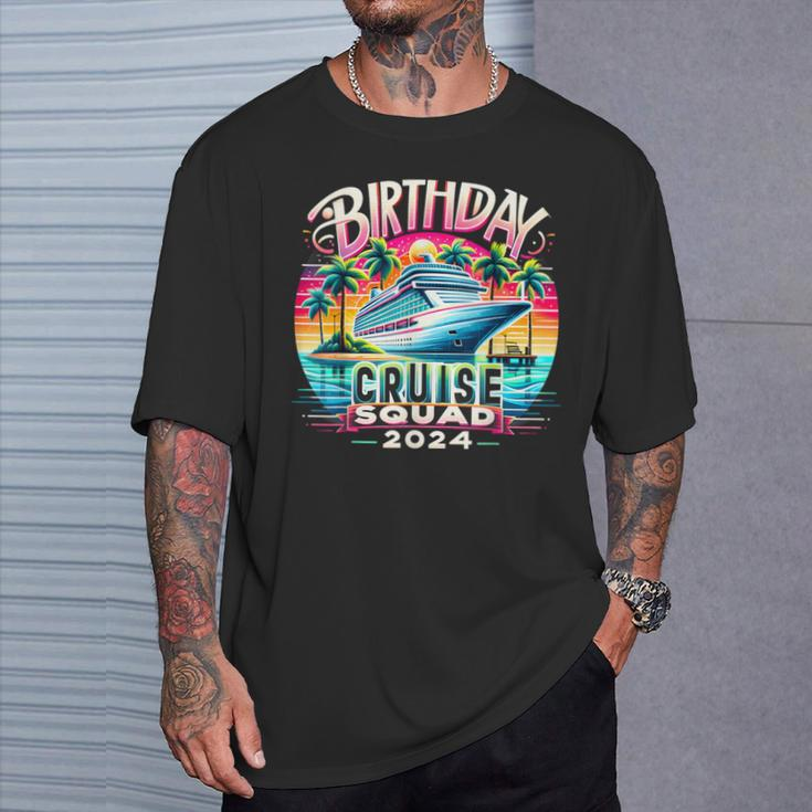 Birthday Cruise Squad 2024 Birthday Party Cruise Squad T-Shirt Gifts for Him