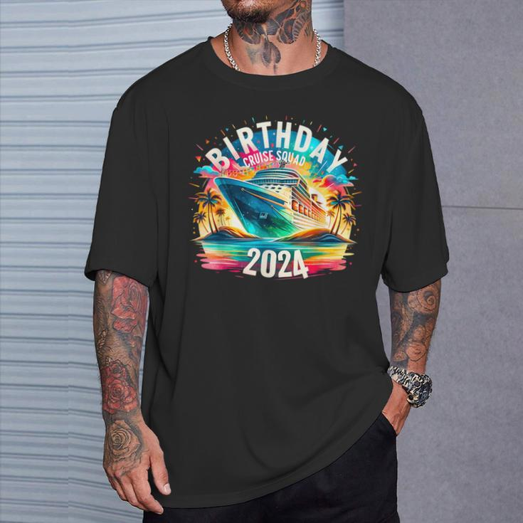 Birthday Cruise Squad 2024 Birthday Party Cruise 2024 T-Shirt Gifts for Him