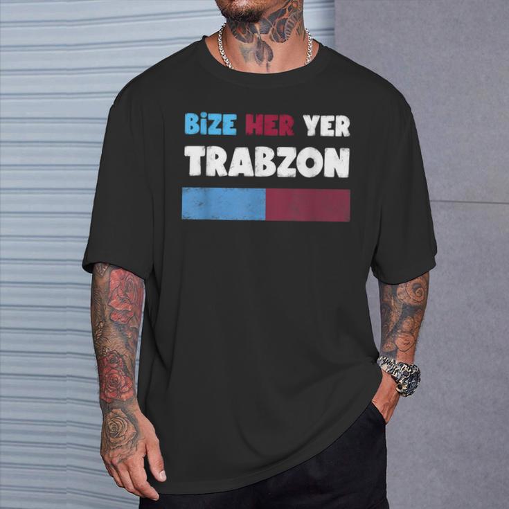 Bize Her Yer Trabzon Hediye T-Shirt Geschenke für Ihn