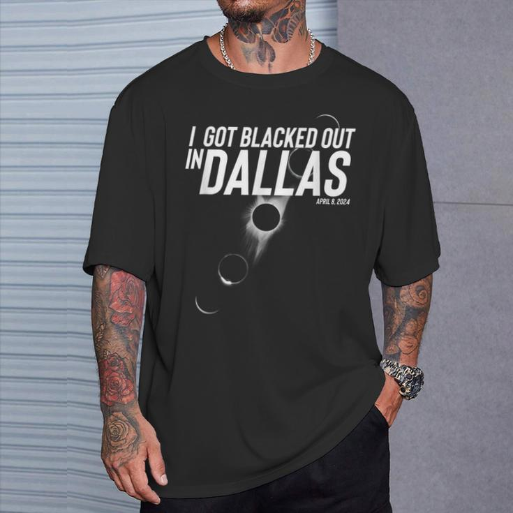 I Got Blacked Out In Dallas Eclipse April 8 2024 T-Shirt Gifts for Him
