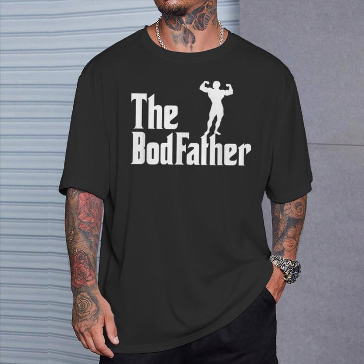 The Bod Father Weightlifting And Gym Fitness For Dads T-Shirt Gifts for Him