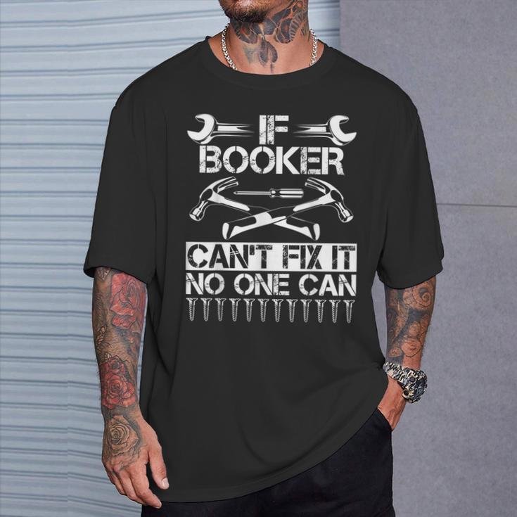 Booker Fix It Lustiger Geburtstag Personalisiert Name Papa Geschenkidee T-Shirt Geschenke für Ihn