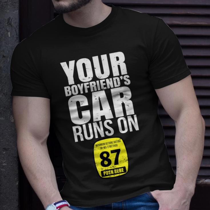 Your Boyfriends Car Runs On 87 Octane Car Turbo Race T-Shirt Gifts for Him