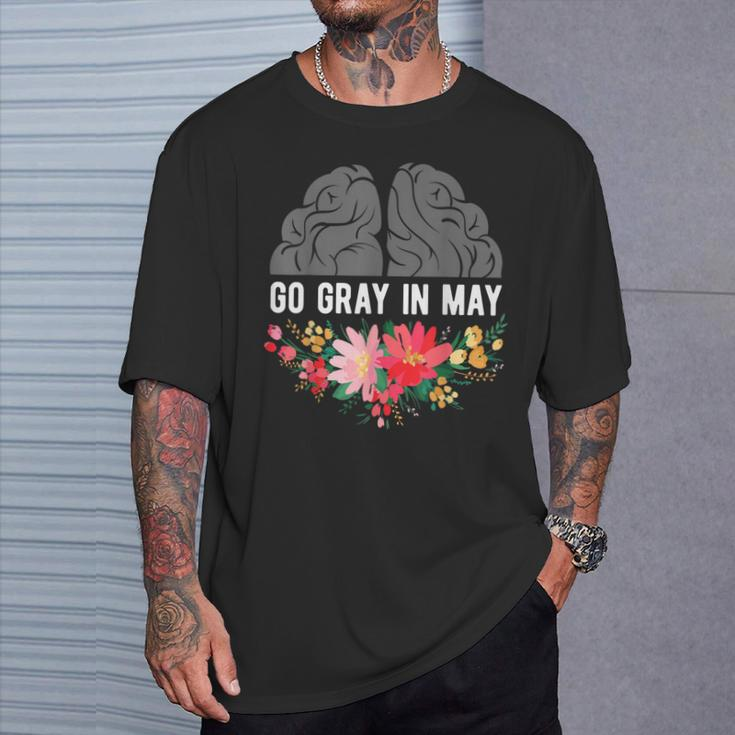 Brain Cancer Tumor Awareness Go Gray In May Flowers T-Shirt Gifts for Him