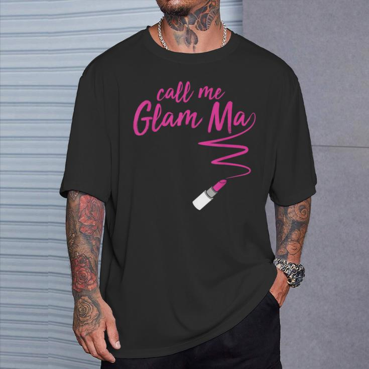 Call Me Glam Ma GrandmaT-Shirt Gifts for Him