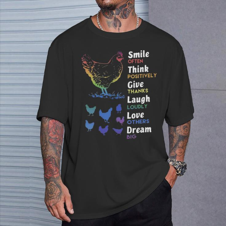 Chicken Smile Often Think Positively Give Thanks Laugh Loudly Love Others Dream Big T-Shirt Gifts for Him