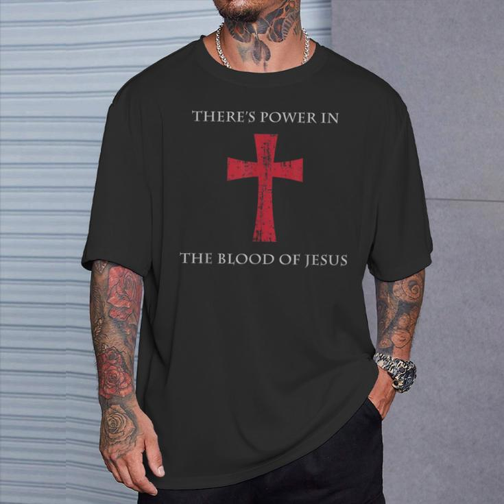 Christian There's Power In The Blood Of Jesus T-Shirt Gifts for Him