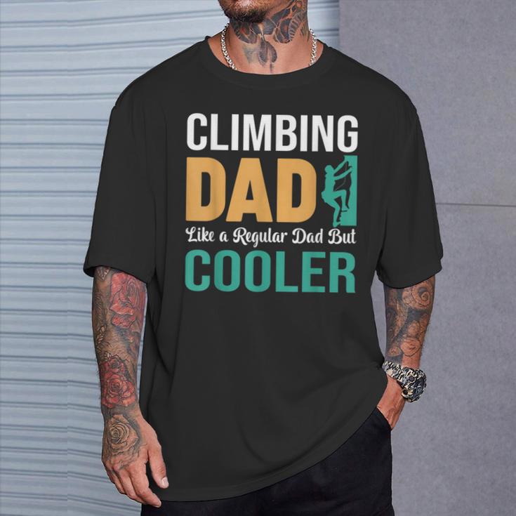 Climbing Dad Like A Regular Dad Klettern Papa Spruch T-Shirt Geschenke für Ihn