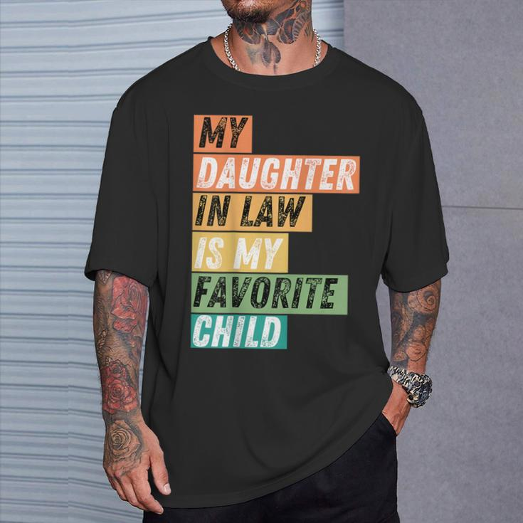 Cool My Daughter In Law Is My Favorite Child Vintage Cut T-Shirt Gifts for Him