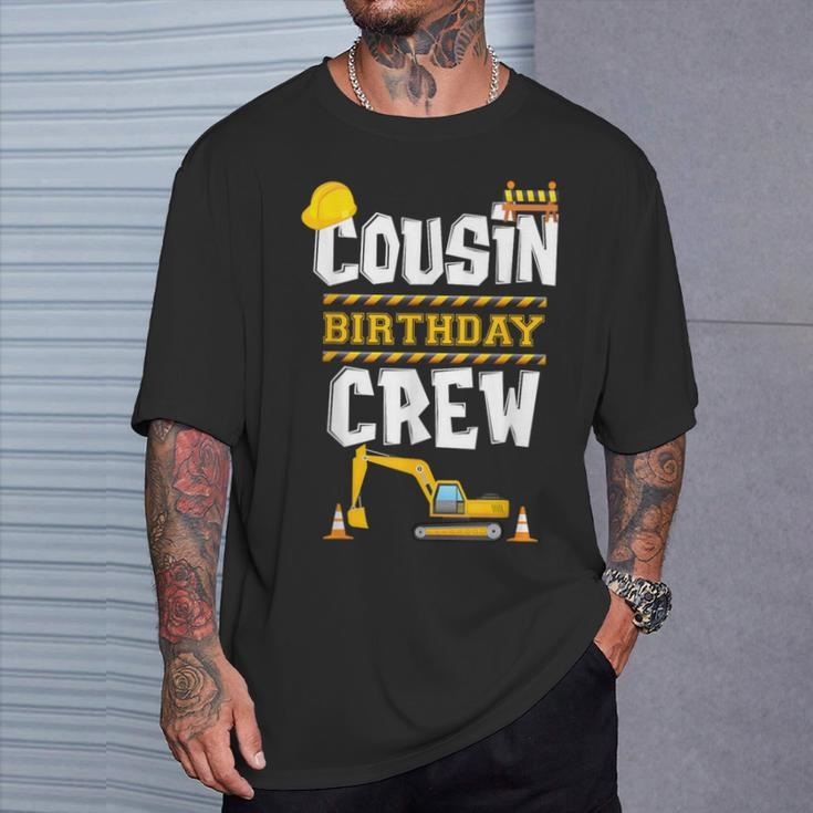 Cousin Birthday Crew Construction Tractor Birthday Party T-Shirt Gifts for Him